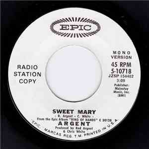Argent - Sweet Mary (Mono) / Sweet Mary (Stereo)