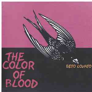 Beto Lovato - Color of Blood