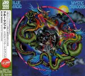 Blue Magic - Mystic Dragons