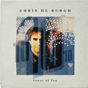 Chris de Burgh - Power Of Ten