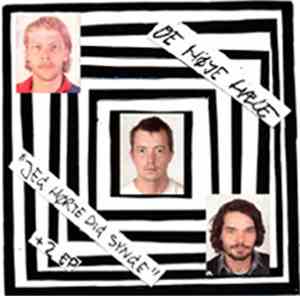 De Høje Hæle - Jeg Hørte Dig Synge + 2 EP