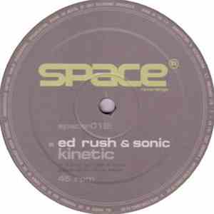 Ed Rush & Sonic / Sonic - Kinetic / Tenshi