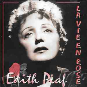Edith Piaf - La Vie En Rose