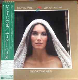 Emmylou Harris - Light Of The Stable - The Christmas Album