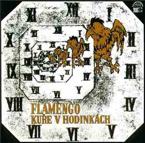 Flamengo - Kuře V Hodinkách