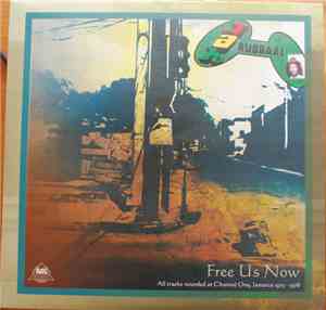 Gideon Jah Rubbaal & The Revolutionaries - Free Us Now