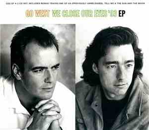 Go West - We Close Our Eyes '93
