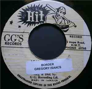 Gregory Isaacs / U Brown - The Border / River Jordan