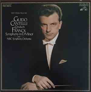 Guido Cantelli Conducts NBC Symphony Orchestra, César Franck - Franck: Symp ...