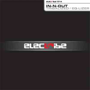In-N-Out - Tribalized / Eq-Lizer