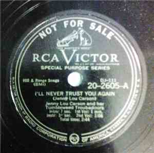 Jenny Lou Carson And Her Tumbleweed Troubadours - I'll Never Trust You Agai ...