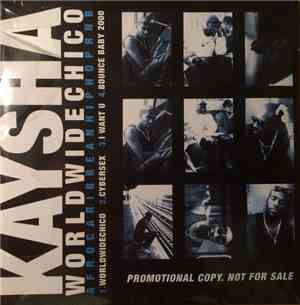 Kaysha  - Worldwidechico