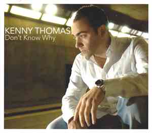 Kenny Thomas - Don't Know Why