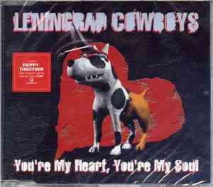 Leningrad Cowboys - You're My Heart, You're My Soul