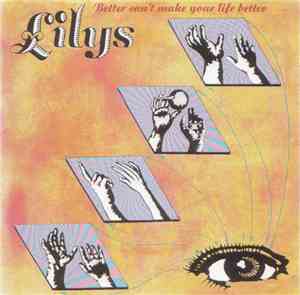 Lilys - Better Can't Make Your Life Better