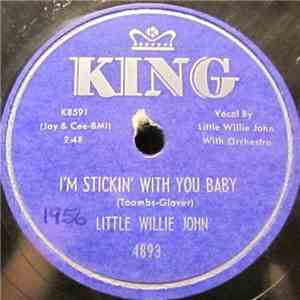 Little Willie John - Are You Ever Coming Back / I'm Stickin' With You Baby