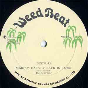Marcus Garvey - Back in Town