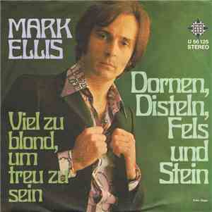 Mark Ellis  - Dornen, Disteln, Fels Und Stein
