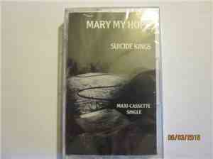 Mary My Hope - Suicide Kings