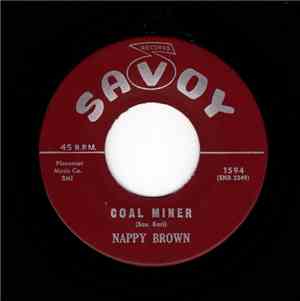 Nappy Brown - Coal Miner / Hoonie - Boonie