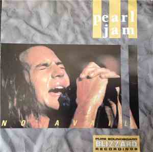 Pearl Jam - No Avail