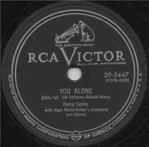 Perry Como With Hugo Winterhalter's Orchestra And Chorus - You Alone / Pa-P ...