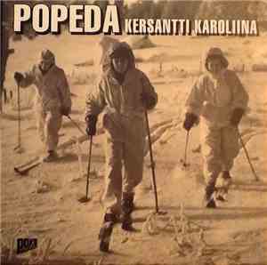 Popeda - Kersantti Karoliina / Mää Ja Tapparan Mies