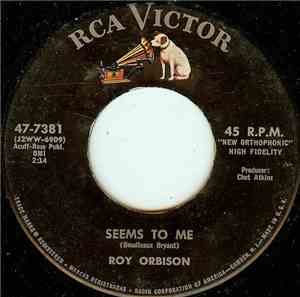 Roy Orbison - Seems To Me