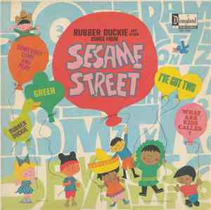 Sesame Street - Rubber Duckie And Other Songs From Sesame Street