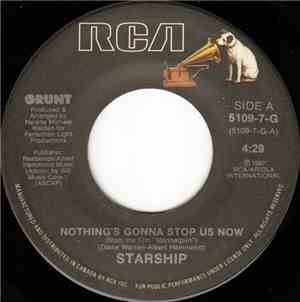 Starship  - Nothing's Gonna Stop Us Now