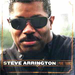 Steve Arrington - Pure Thang