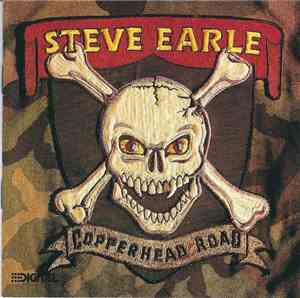 Steve Earle - Copperhead Road