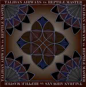 Taliban Airways vs Reptile Master - Beat Around The Bush