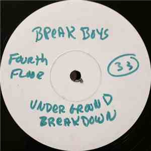 The Break Boys - Underground Breakdown