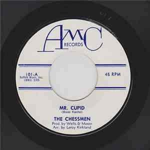 The Chessmen  - Mr. Cupid / What's To Become Of Me