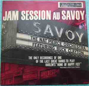 The Nat Pierce Orchestra Featuring Buck Clayton - Jam Session Au Savoy