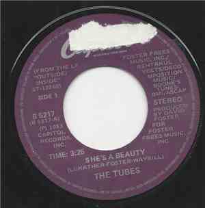 The Tubes - She's A Beauty / When You're Ready To Come
