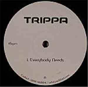 Trippa - Everybody Needs