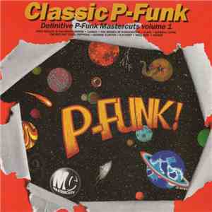 Various - Classic P-Funk Mastercuts Volume 1