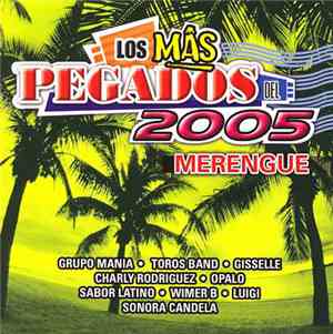 Various - Los Mas Pegados 2005 Merengue