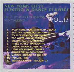 Various - New York City's Electro & Dance Classics Vol. 13