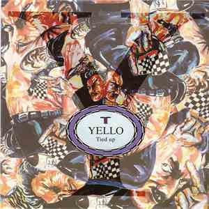 Yello - Tied Up