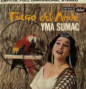 Yma Sumac - Fuego Del Ande