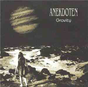 Anekdoten - Gravity