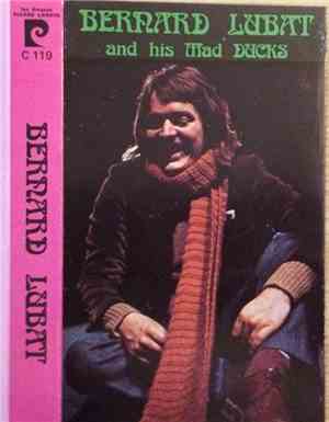 Bernard Lubat And His Mad Ducks - Bernard Lubat And His Mad Ducks