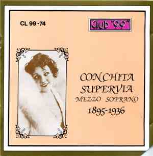 Conchita Supervia - Conchita Supervia, Mezzo Soprano (1895-1936)