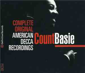 Count Basie - Complete Original American Decca Recordings