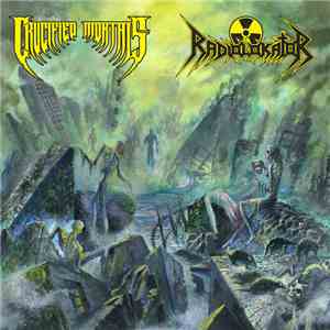 Crucified Mortals / Radiolokátor - Crucified Mortals / Radiolokator