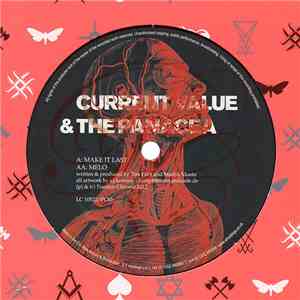 Current Value & The Panacea - Make It Last / Melo