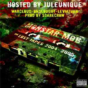 Da Monstar Mob - Da Lost Tapes [2004-2005]